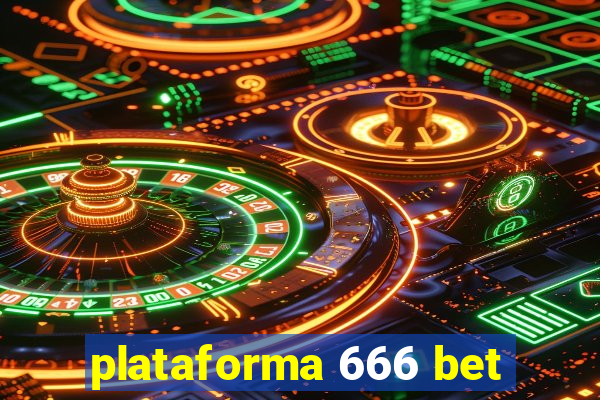 plataforma 666 bet